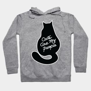 Cats Are My People Hoodie